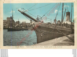 35.  SAINT MALO .  Yacht Anglais Dans Le Port . - Saint Malo