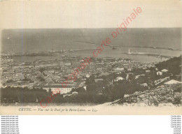 34.  CETTE .  SETE .  Vue Sur Le Port Et Le Brise-lame . - Sete (Cette)