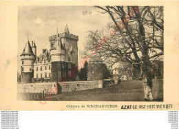 87.  Château De RIS CHAUVERON .  AZAT LE RIZ . - Other & Unclassified