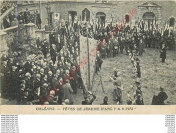 45.  ORLEANS .  Les Fêtes De Jeanne D'Arc . - Orleans