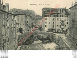 07.  ANNONAY .  Pont De Valgelas . - Annonay