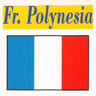 Flag Chromo - French  Polynesia - 5 X 5 Cm - Autres & Non Classés