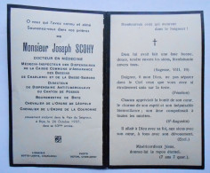 Mortuaire Joseph Scohy. Brye 1937. Bourgmestre De Brye, Directeur Du Dispensaire Antituberculeux Du Canton De Fosses - Imágenes Religiosas