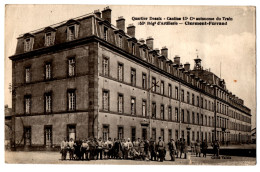 CPA CLERMONT-FERRAND (63) - Quartier Desaix. Cantine 13e Cie Autonome Du Train, 353e Regiment D'artillerie - Kasernen