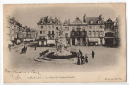 CPA 80 - ABBEVILLE (Somme) - 9. La Place De L'Amiral Courbet - ND Phot - Dos Simple - Abbeville