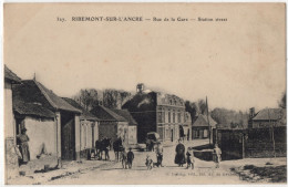 CPA 80 - RIBEMONT SUR L'ANCRE (Somme) - 327. Rue De La Gare (petite Animation) - Ed. Lelong - Altri & Non Classificati