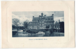 CPA 27 - BEAUMESNIL (Eure) -  Château De Beaumesnil - Ed. Walter - Beaumesnil