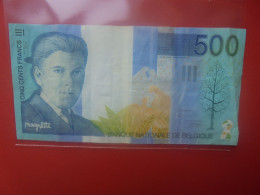 BELGIQUE 500 Francs 1998-2001 Circuler (B.18) - 500 Frank