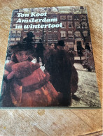 Tom Koot Amsterdam In Wintertooi 1975 - Otros & Sin Clasificación