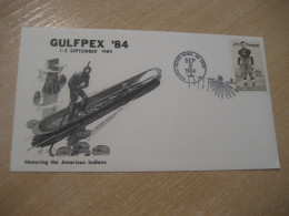 BILOXI 1984 Gulfpex In Honoring American Indians Indian Cancel Cover USA Indigenous Native History - Indianen