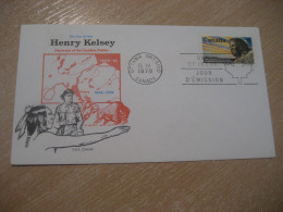 TORONTO 1970 Henry Kelsey American Indians Indian FDC Cancel Cover CANADA Indigenous Native History - American Indians