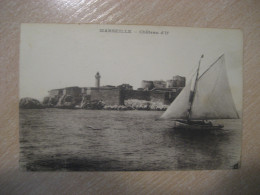 MARSEILLE Chateau D'If Castle Ship Boat Bouches-du-Rhone Postcard FRANCE - Kasteel Van If, Eilanden…