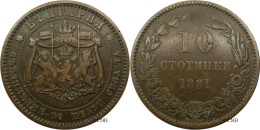 Bulgarie - Principauté - Alexandre Ier - 10 Stotinki 1881 - TTB/XF40 - Mon5776 - Bulgarije