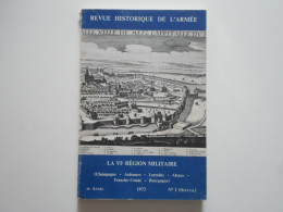 MILITARIA, LA VI° REGION MILITAIRE, 1973, LORRAINE ALSACE CHAMPAGNE BOURGOGNE - Zonder Classificatie