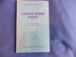 L'astrologie ésotérique Retrouvée - Geheimleer