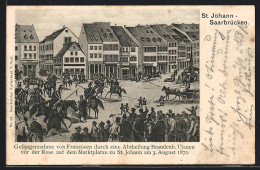 AK St. Johann-Saarbrücken, Marktplatz Mit Historischer Szene  - Saarbruecken