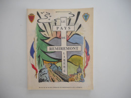 VOSGES, LE PAYS DE REMIREMONT LIBERE, 1994, COLLECTIF, SECONDE GUERRE, REMIREMONT ET SA REGION - Lorraine - Vosges