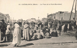 CASABLANCA : LA PLACE DE LA PORTE DE MARRAKECH - Casablanca