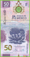 Voyo MEXICO 50 Pesos 2021 P133 B714a AC UNC Polymer - Mexico
