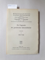 Die Fragmente Der Griechischen Kultschriftsteller : - Autres & Non Classés