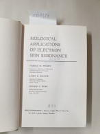 Biological Applications Of Electron Spin Resonance : - Other & Unclassified