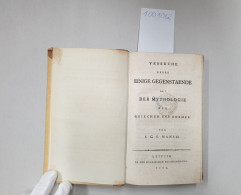 Versuche Ueber Einige Gegenstaende Aus Der Mythologie Der Griechen Und Roemer : - Sonstige & Ohne Zuordnung