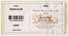 Étiquette " BEAUNE Clos Du Roi 2002 - Bouchard Père Et Fils - Château De Beaune " []_ev84 - Bourgogne