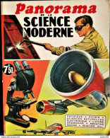 Panorama De La Science - Volume 1 - ( Contient Les N° : 1, 2, 3, 4, 5, 6 ) - ( 1965 ) . - Ciencia