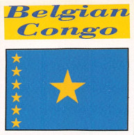 Flag Chromo -  Belgian Congo - 5 X 5 Cm - Other & Unclassified