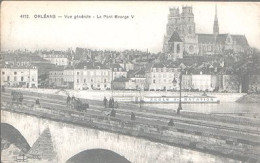 X10611 LOIRET ORLEANS VUE GENERALE LE PONT GEORGE V BATEAU ? PENICHE ? DE L' ECOLE DE NATATION - Orleans