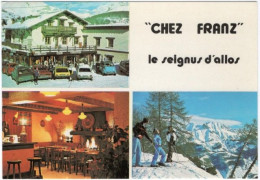 04. Gf. LE SEIGNUS D'ALLOS. Hôtel-Bar-Restaurant 'Chez Franz' - Autres & Non Classés