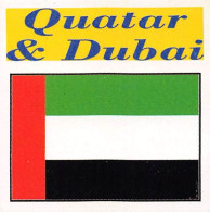 Flag Chromo -  Quatar & Dubai - 5 X 5 Cm - Altri & Non Classificati