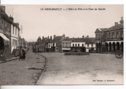 Carte Postale Ancienne Le Merlerault - L'Hôtel De Ville Et La Place Du Marché - Mairie - Le Merlerault