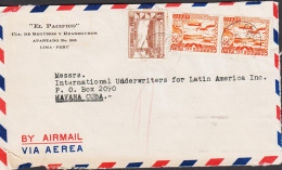 1946. PERU. Interesting Cover (tear) BY AIRMAIL To Havana, Cuba With 5 CTS And Pair 30 CTS BOCA TOMA Cance... - JF545371 - Pérou