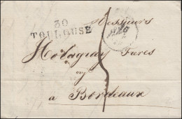 Frankreich Vorphilatelie Brief 30 TOULOUSE 26.9. Nach BORDEAUX 27.9.1828 - Otros & Sin Clasificación