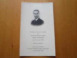 Camp De BREMEN FARGE - Souvenez-vous Dans Vos Prières De Mr Le Comte ARMAND, Déporté Politique, Mort Pour La France - Bremen