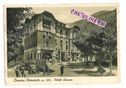 Piemonte-cuneo-limone Piemonte Albergo Hotel Limone Veduta Ingresso Piazzale Auto Epoca Persone Animatissima Anni 30 40 - Autres & Non Classés