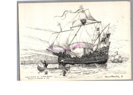 Illustration Jacques CARTIER La Grande Hermine Bâteau Marines De Saint Malo Voilier Carte Vierge Etienne Blandin - Autres & Non Classés