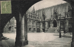 FRANCE - Rouen - La Cour Du Palais De Justice - Carte Postale Ancienne - Rouen