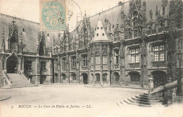 FRANCE - Rouen - La  Cour Du Palais De Justice - LL  - Carte Postale Ancienne - Rouen