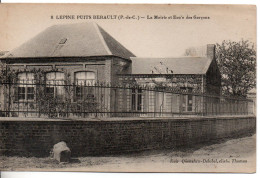 Carte Postale Ancienne Lépine Puits Berault - La Mairie Et Ecole Des Garçons - Otros & Sin Clasificación