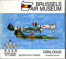 Brussels Air Museum , Musée Royale De L'armée , Section De L'air 107 Pages - Guerre 1939-45