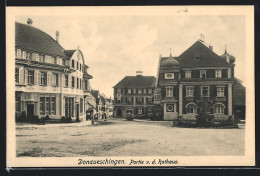 AK Donaueschingen, Rathaus Mit Gasthaus Zum Adler Und Brunnen  - Donaueschingen