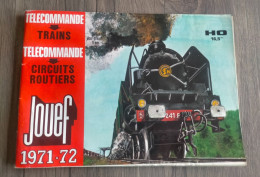 Magazine Revue Ancien Catalogue JOUEF SNCF 1971-1972 Réseaux HO TRAIN LOCO Modèles Réduits Circuit Routier Flipper  NEUF - Altri & Non Classificati