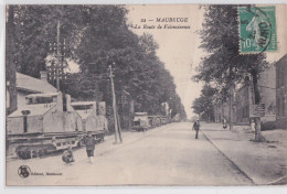 Maubeuge Nord La Route De Valenciennes Voie Ferrée Chemin De Fer Matériel Ferroviaire Militaire Train - Maubeuge