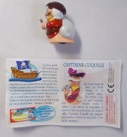 Kinder - Les Piramolis Septembre 2005 - Capitaine Coquille - S 02 - Avec BPZ - Aufstellfiguren