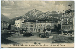 CPA 9 X 14   Isère  GRENOBLE Place De La Gare Et Les Hôtels - Les Forts Et Le Mont Jalla - Grenoble