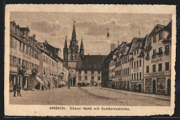 AK Ansbach, Oberer Markt Mit Gumbertuskirche  - Ansbach