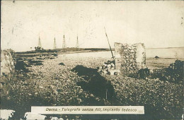 AFRICA - LIBYA / LIBIA - DERNA - TELEGRAFO SENZA FILI - IMPIANTO TEDESCO - CARTOLINA FOTOGRAFICA / MAILED 1913 (12523) - Libyen