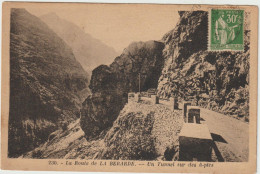 CPA  - 38 - La Route De LA BERARDE - Un Tunnel Des à-pics - Pas Courant - 1937 - Other & Unclassified
